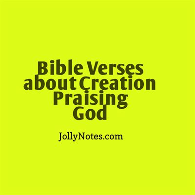 Bible Verses about Creation Praising God, Creation Worshiping God, Creation Pointing to God, All Creation Praising God ~ Scripture Quotes God Creation Quotes, God's Creation Quotes Nature, Creation Scripture, Verses About Creation, Praise Quotes, God's Family, Creation Quotes, Worshiping God, Good Scriptures