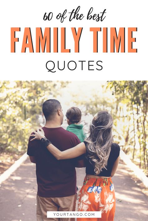 60 Best Family Time Quotes About Spending Quality Time With The People You Love | YourTango #family #quotes #familytime Spending Time Together Quotes, Happy Times Quotes, Family Holiday Quotes, Family Fun Quotes, Family Goals Quotes, Quality Time Quotes, Big Family Quotes, Time Quotes Relationship, Family Day Quotes