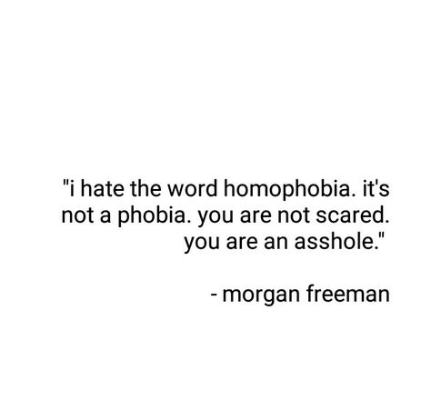 Lgbtq Quotes Short, Homophobes Quotes, Pride Quotes Lgbtq Support, Quotes Lgbtq+ Equality, Support Lgbtq Quotes, Lgbtq Quotes Funny, Pride Support Quotes, Funny Lgbtq Quotes, Queer Quotes Lgbt