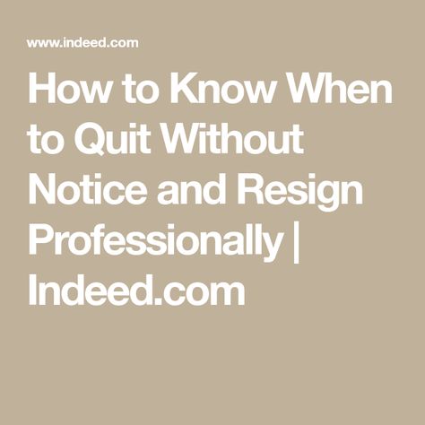 How To Give Notice At Work, Giving Notice At Work, How To Quit Your Job, Resignation Quotes, Work Resignation Letter, When To Quit Your Job, Work Strategies, Job Interview Prep, Job Letter