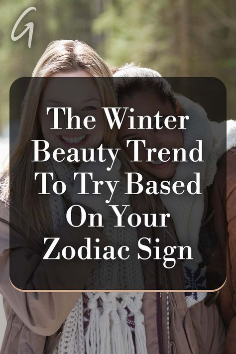 Whether the weather outside is frightful or not, things are looking warm and luxurious inside with these winter beauty trends. #winterbeauty #zodiacsign #astrology Eye Trends, The Weather Outside Is Frightful, Weather Outside Is Frightful, Cold Girl, Dramatic Eyes, Winter Vibes, Celebrity Makeup Artist, Earth Signs, Winter Beauty