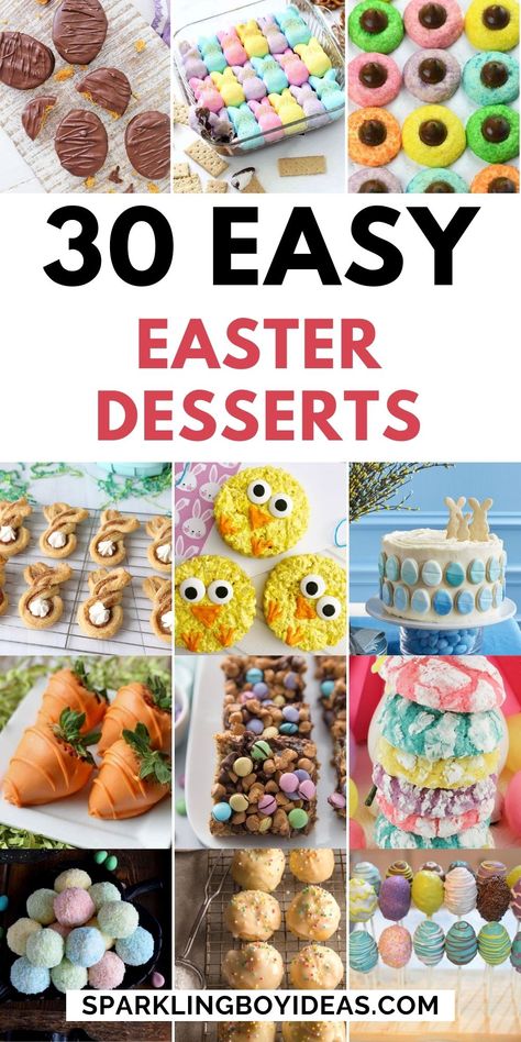 30 Easy Easter Desserts 1 Easy Simple Easter Desserts, Easter Desserts Easy No Bake, Fun Easy Easter Desserts, Easter Desserts Recipes For Kids, Easy Easter Recipes For Kids, Cute Easy Easter Dessert, Dessert Easter Recipes, Easter Potluck Desserts, Easy Easter Desserts Ideas