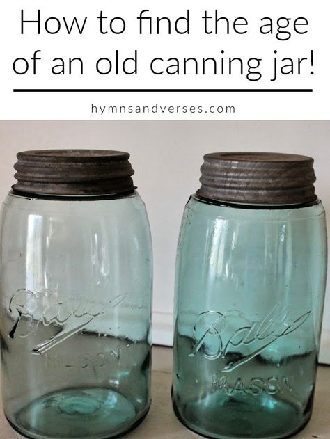 How to Find the Age of an Old Canning Jar Ball Canning, Ball Canning Jars, Canning Fruit, Large Glass Jars, Gallon Jars, Jars For Sale, Holiday Bar, Shiplap Accent Wall, Bar Tray