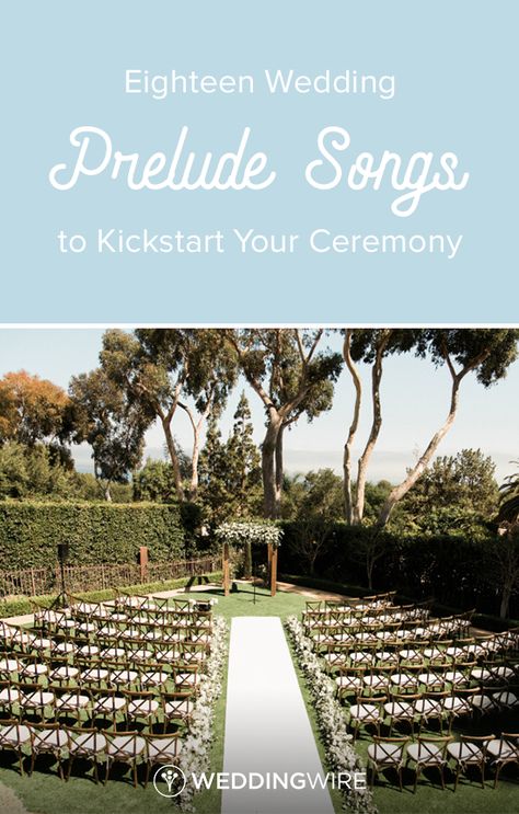 Wedding Prelude Songs, Prelude Wedding Songs, Wedding Music List, Wedding Music Band, Wedding Locations California, Wedding Ceremony Songs, Best Wedding Songs, Wedding Ceremony Music, Ceremony Songs