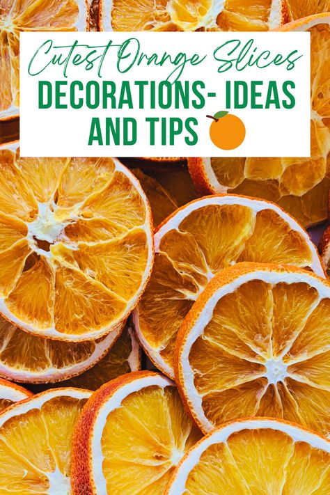 Helpful tips on how to make those fun dried orange slices for the holidays and how to decorate with them, too. 🍊 Feel free to take a peek. #driedorangeslices #howtotdryorangeslices #dehydratedorangeslices #orangeslicesdecorations #orangeslicesgarland #danimardesigns How To Decorate With Dried Orange Slices, Decorate With Dried Oranges, Dehydrated Orange Slices Decoration, Dried Orange Slices Decoration, Orange Slices Christmas, Drying Oranges, Make Dried Orange Slices, Dry Oranges, Dehydrated Orange Slices