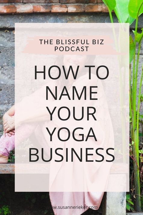 Retreat Business, Name Your Business, Yoga Teacher Resources, Wellness Branding, Marketing Website Design, Yoga Teaching, Yoga Branding, Yoga Business, Yoga Kurse