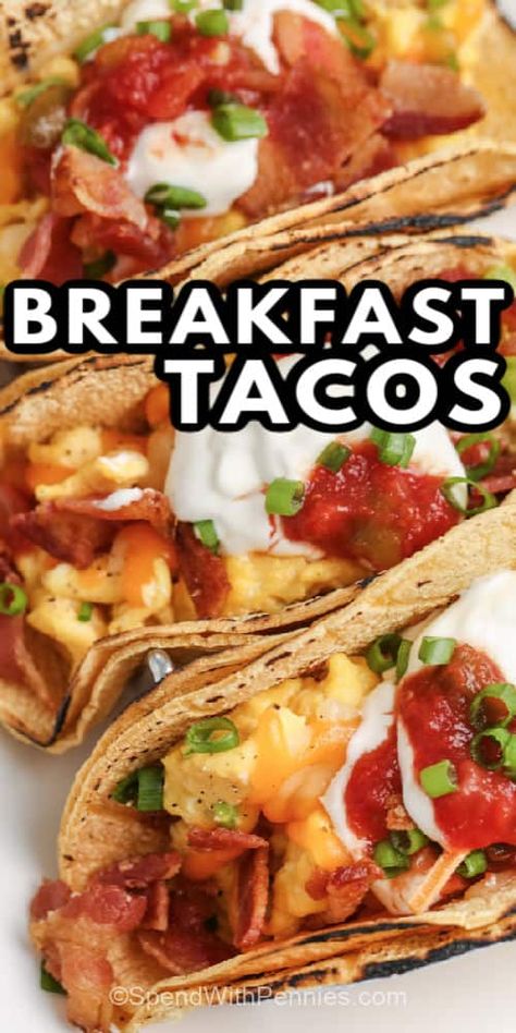 Breakfast Tacos are easy to make, and can also be frozen! Perfect for lunch at the office or for school lunches! #spendwithpennies #breakfasttacos #recipe #breakfast #makeahead #mexican Breakfast Tacos Freezer, Overnight Sausage Breakfast Casserole, Mexican Easy, Scrambled Eggs Bacon, Breakfast Tacos Recipe, Taco Toppings, Mexican Breakfast, Recipe Breakfast, Breakfast Casserole Sausage