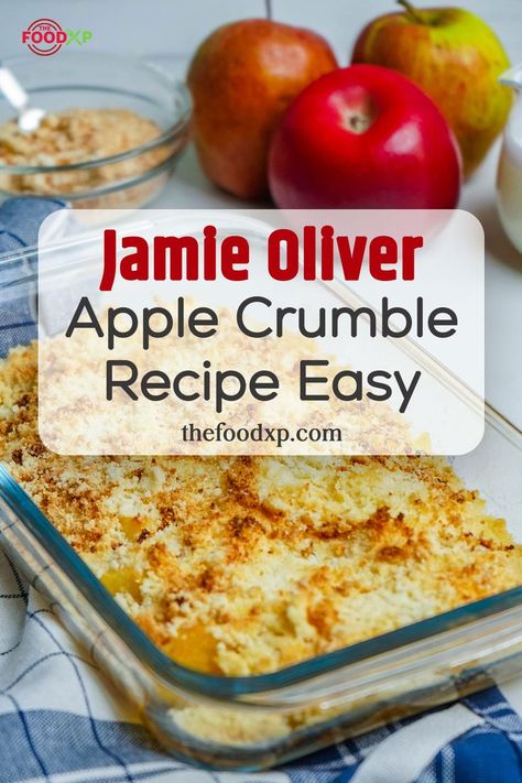 Jamie Oliver Apple Crumble Recipe Irish Apple Crumble, British Apple Crumble, English Apple Crumble, British Apple Crumble Recipe, Apple Crumble For Two, Soft Apple Recipes, Cooking Apple Recipes Uk, Jamie Oliver Apple Crumble, Apple Crumble Jamie Oliver