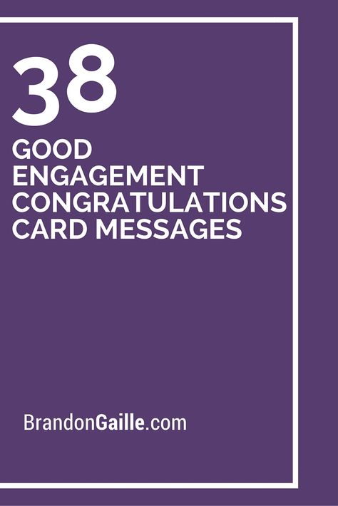 38 Good Engagement Congratulations Card Messages Quotes For Engagement Cards, How To Congratulate An Engagement, Engagement Messages Cards, Engagement Verses For Cards, Engagement Sentiments For Cards, Congrats On Your Engagement Messages, Engagement Congratulations Messages, Engagement Verses, Engagement Cards Messages