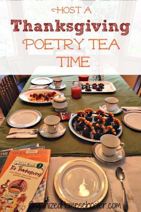 Thanksgiving poetry tea time is a fun way to get celebrate Thanksgiving! This Thanksgiving activity has been a favorite among our family for years. It is a great holiday idea for a homeschool or classroom party. Kids love it because it is fun and includes delicious treats. Adults love it because it is educational. #organizedhomeschooler #Thanksgiving #homeschool Homeschool Thanksgiving, Time Poetry, Classical Homeschooling, Poetry Teatime, Poetry Books For Kids, Homeschool Adventures, Elementary Language Arts Activities, Thanksgiving Tea, Poetry Time