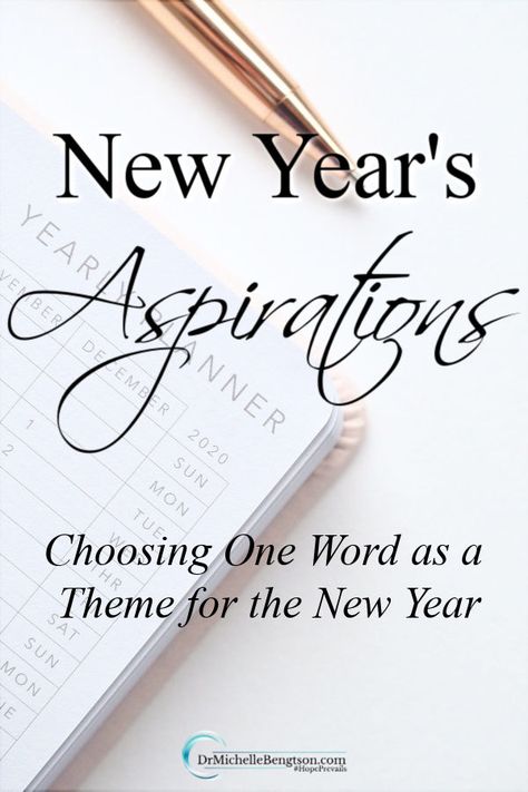 New Year's Aspirations | Dr. Michelle Bengtson New Years Aspirations, Word For The New Year Ideas, Bible Verses About Fear, Who I Want To Be, Women Living Well, Work For The Lord, I Want To Live, Welcome To The Group, Trusting God