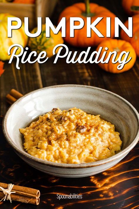 Pumpkin Rice Pudding Recipe, Pumpkin Rice Pudding, Fall Yummies, Pudding Desserts Recipes, Pumpkin Rice, Rice Pudding Recipes, Simple Desserts, Rice Pudding Recipe, Savory Pumpkin Recipes