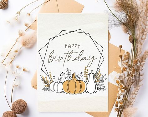 Fall Birthday Cards, Fall Birthday Card, Autumn Birthday, Birthday Card Digital, Floral Card, Birthday Card Printable, Fall Birthday, Photo Printer, Card Printable