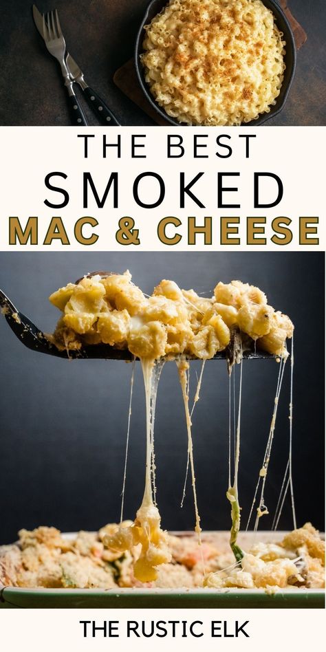 Smoked Cheddar Mac And Cheese, Mac And Cheese Smoker Recipe, Smoky Mac And Cheese Recipe, Smoked Salmon Mac And Cheese, Mac And Cheese On The Smoker, Easy Smoked Mac And Cheese, Smoker Mac And Cheese, Friendsgiving Dishes, Loaded Mac And Cheese Recipe