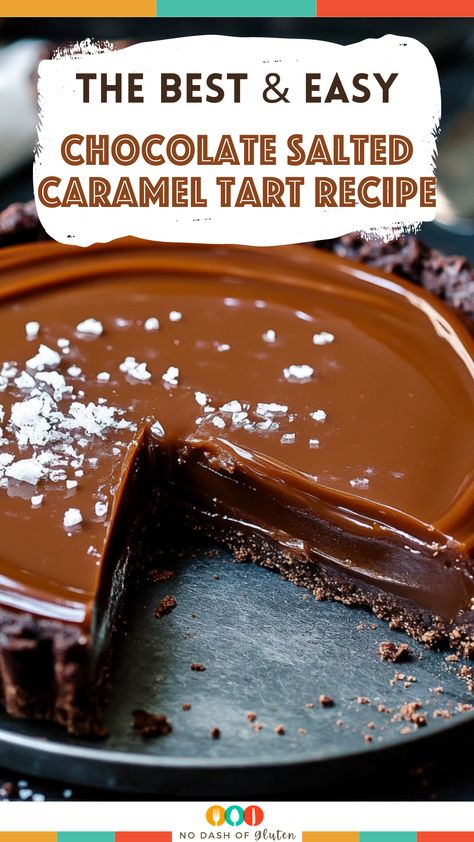 Caramel Chocolate Pie, Caramel Tart Recipe, Salted Caramel Chocolate Tart, Chocolate Caramel Tart, Salted Caramel Tart, Caramel Ganache, Chocolate Ganache Tart, Salted Caramel Cake, Caramel Filling