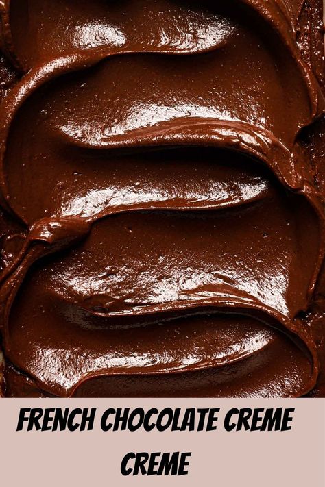 Easy Chocolate Bars, Spanish Chocolate, Chocolate Bar Recipe, Best Chocolate Cupcakes, Chocolate Custard, French Chocolate, Chocolate Creme, Types Of Desserts, French Dessert