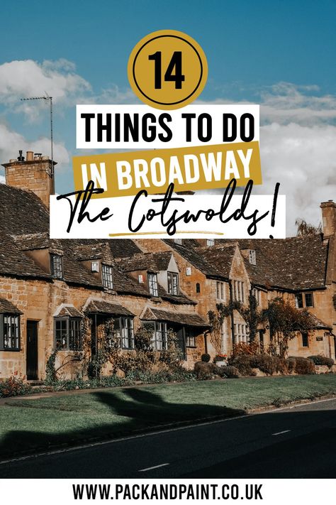 Things to do in Broadway: The Jewel of The Cotswolds - Pack and Paint Broadway England, England Beautiful Places, Cotswolds Hotels, Broadway Cotswolds, Beautiful Places In England, The Cotswolds England, Cotswolds England, Places In England, Uk City