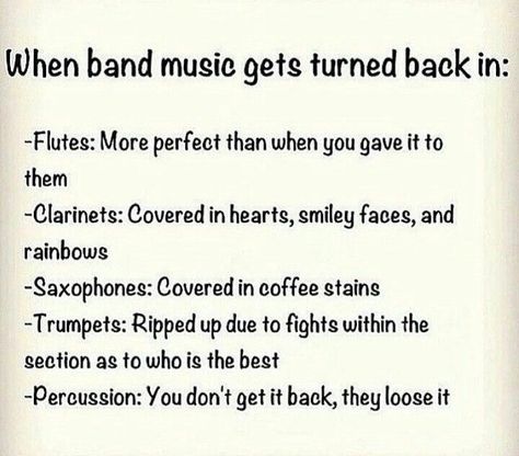 All too true. I'm a horn player and we literally have staying contests... our sheets are FILLED from writing the usual and drawing . How does your section turn in music? Marchmello #band #bandgeek #bandnerd #music #sheetmusic #bandpride by band_pride Funny Band Jokes, Marching Band Jokes, Marching Band Problems, Funny Band, Marching Band Memes, Music Puns, Band Problems, Musician Humor, Marching Band Humor