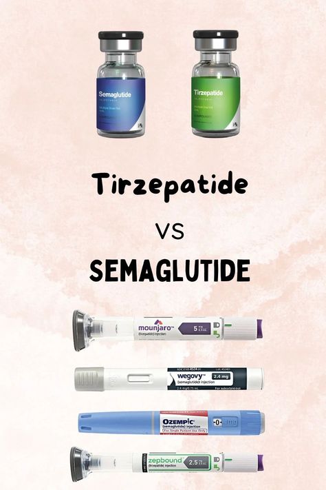 Tirzepatide vs Semaglutide Weight Loss Medication Comparison Semi Glue Tide Diet, Tirzepatide Compound, Semaglutide Dosage Chart, Semiglude Tips, Tirzepatide Tips, Semaglutide Before And After, Compounded Semaglutide, Semaglutide Tips, Multiple Endocrine Neoplasia