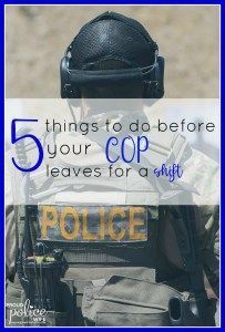 A police wife always wants her officer to be prepared. This list hits the nail on the head, especially #2! My officer works night shift needs the help! Police Officer Girlfriend, Law Enforcement Wife, Law Enforcement Family, Deputy Wife, Police Officer Wife, Police Wife Life, Husband Appreciation, Leo Wife, Work Wife