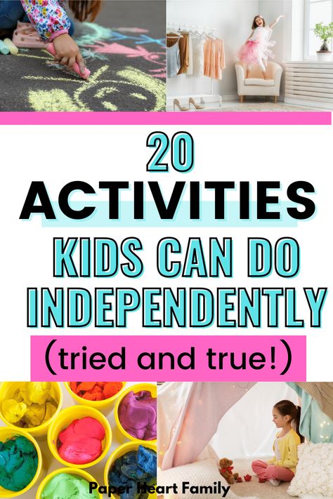 20 Independent Activities For Kids Who Can't Play Alone Summer Independent Activities For Kids, Independent Kids Activities, Independent Play For Preschoolers, No Prep Activities For Kids, Preschool Independent Activities, Things To Do With Toddlers At Home, Fun Activities To Do With Kids, Activities For Older Kids, Independent Play Activities