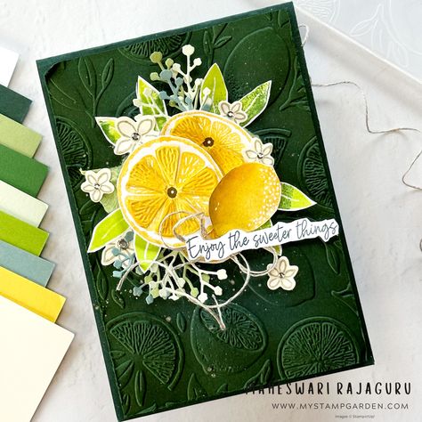 Su Sweet Citrus, Citrus Stamping, Sweet Citrus Stampin Up Cards, Lime And Lemon, Fruit Cards, Stampin Up Birthday Cards, Handmade Thank You Cards, Make Your Own Card, Out Of My Comfort Zone