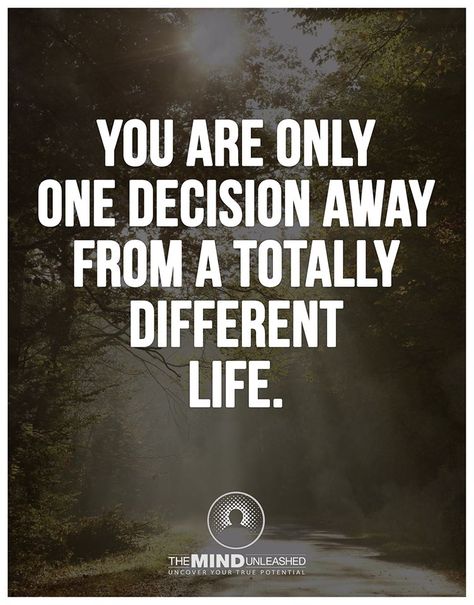 you are one decision away from a totally different life. Breaking The Cycle, Mind Unleashed, Image Positive, Recovery Quotes, Blue Book, Inspirational Sayings, Special Quotes, Fitness Motivation Quotes, Work Humor