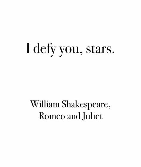 English Quotes Shakespeare, Aesthetic Shakespeare Quotes, William Shakesphere Quotes, Greatest Book Quotes, English Literature Tattoos, Shakespeare Quotes Short, Literature Quotes Short, Short Poetry Quotes Aesthetic, William Shakespeare Quotes Romeo And Juliet