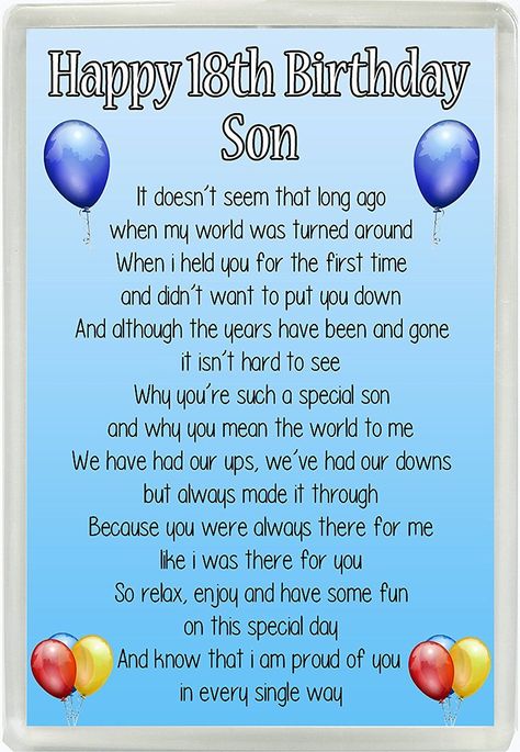 Happy 18th Birthday Son Poem Jumbo Fridge Magnet Brand New Ideal Gift The magnets are 90mm X 60mm which makes them a larger size than a standard magnet.  The picture is printed in high quality. All orders are dispatched within 48 hours after payment is received. We do post worldwide but please be aware that custom/import charges and taxes are not covered in the item price. The responsibility for these charges will be of the buyer. The following gives a estimated delivery time for the product Del 21st Birthday Poems, Birthday Poem For Son, Happy 21st Birthday Son, Happy 18th Birthday Son, 21st Birthday Messages, Poem For My Son, Birthday Poem, 21st Birthday Wishes, Son Poems