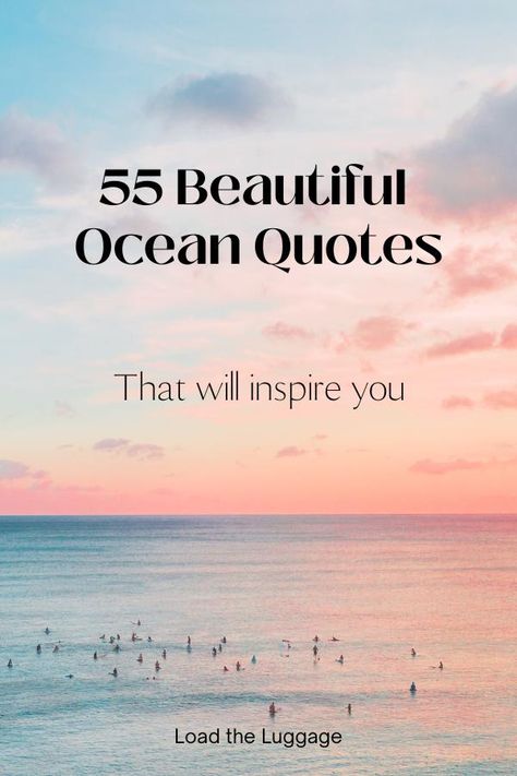 Quotes About Ocean Life, Take Me To The Ocean Quotes, Quotes Sea Inspirational, Ocean Beauty Quotes, Beach Quotes Tattoo Words, Ocean Soul Quotes, Sea And Love Quotes, Poem About The Ocean And Love, Beautiful Ocean Quotes