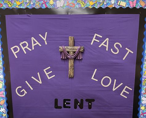 Lent Classroom Door, Lent Bulletin Board Ideas Church, Lent Bulletin Board Ideas Catholic, Lent Bulletin Boards, Lent Bulletin Board Ideas, Lent 2024, Religious Bulletin Boards, Lent Ideas, Lenten Activities