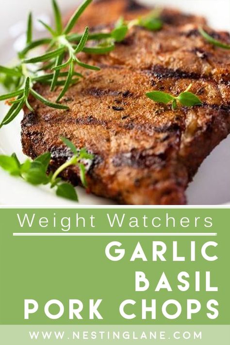 Weight Watchers Pork Chop Recipes, Basil Marinade, Basil Pork, Grill Dinner, Fresh Basil Recipes, Weight Watchers Meals Dinner, Pork Chop Recipes Grilled, Low Carb Pork, Pork Chop Dinner