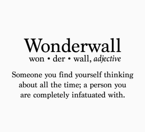 Wonderwall. Wonderwall Aesthetic, Infatuation Aesthetic, Jorja Smith, Moodboard Aesthetic, Journal Writing Prompts, Indie Rock, Journal Writing, Of Ideas, Music Lyrics