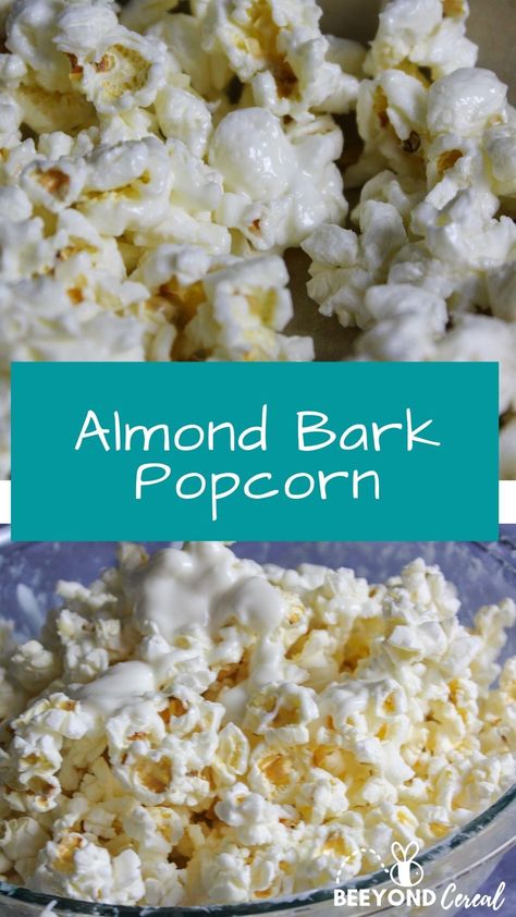 Almond Bark Popcorn Christmas, White Almond Bark Popcorn, Popcorn Almond Bark Recipe, Popcorn White Chocolate Recipes, Almond Bark Popcorn Recipe, Flavored Popcorn Recipes Sweets, White Almond Bark Recipes, Popcorn With Almond Bark, Peanut Butter Popcorn Recipes