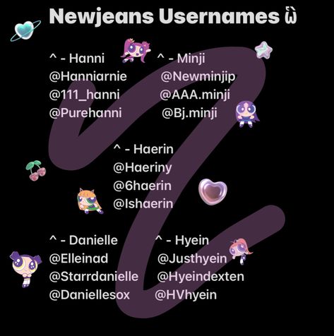 Name Chart Tiktok, Newjeans Username Ideas Kpop, Usernames For Kpop Editors, Usernames For Kpop Stans, Discord Username Ideas Kpop, New Jeans Username Ideas, Chaeyoung Username Ideas, Tiktok Display Name Ideas, Newjeans Username Ideas