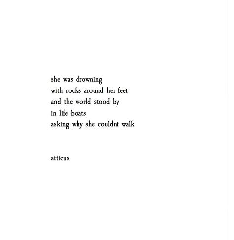 "Drowning" @atticuspoetry #atticuspoetry #quotes #poetry Drowned Quotes Feelings, Everything Crashing Down Quotes, Drowned In My Own Thoughts, Trying Not To Drown Quotes, Quotes About Feeling Drowned, Suffocated Quotes, Suffocating Quotes, Im Drained Quotes, Suffocate Quotes