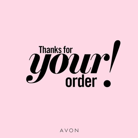 Orders Are Ready For Pick Up, Your Order Is Ready For Pick Up, Avon Quotes Inspiration, Avon Ideas Marketing, Support Small Business Quotes, Avon Marketing, Avon Beauty Boss, Business Vision Board, Sewing Quotes