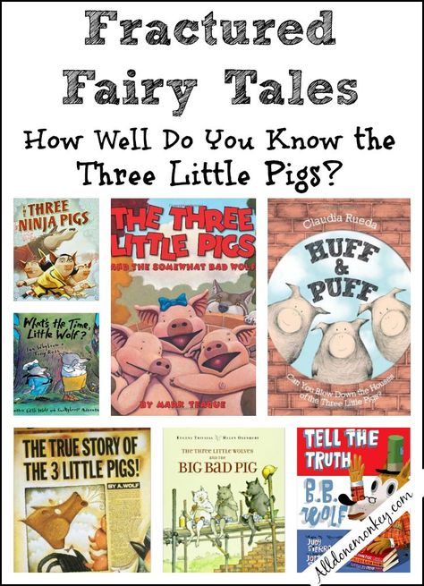 The Three Little Pigs: Fractured Fairy Tales | Alldonemonkey.com Fractured Fairytales, Three Pigs, Traditional Literature, Story Maps, Fairy Tale Activities, Fairy Tales Unit, Fractured Fairy Tales, The Three Little Pigs, Fairy Tale Theme