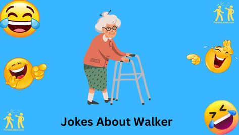 Walking aids, like walkers, play a crucial role in helping individuals maintain their mobility and independence. However, they can also provide ample comedic material for a good laugh. In this collection of walker jokes, we’ve gathered a series of one-liners that are sure to tickle your funny bone. Whether you’re using a walker yourself or just looking for some humor, these jokes are bound to bring a smile to your face. Fast Walking, Walking Aids, Brisk Walking, One Liner, You Funny, Walkers, Bones Funny, Puns, Funny Jokes