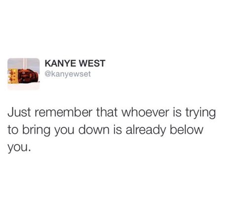 Ye Quotes, Kanye West Tweets, Kanye Quotes, Iconic Tweets, Kanye Tweets, Kanye West Quotes, Senior Quotes, Verse Quotes, Bible Verses Quotes