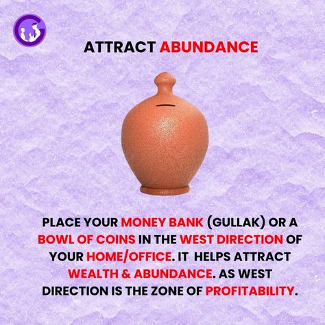 How To Attract Money, Vastu Tips Money, Feng Shui Tips For Wealth, Vastu Remedies, Jyotish Remedy, Abundance Money, Money Attraction, Good Luck Spells, Mantra For Good Health