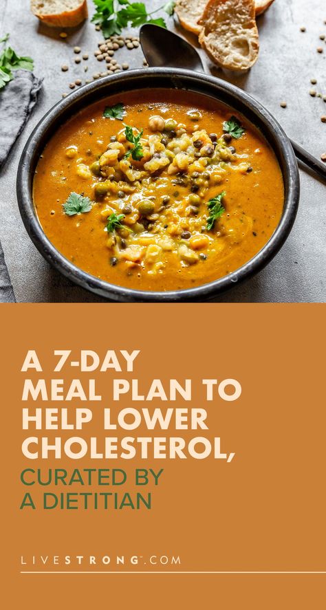 A 7-Day Meal Plan to Help Lower Cholesterol, Curated by a Dietitian Lowing Cholesterol Diet, Clean Eating To Lower Cholesterol, Lowering Ldl Cholesterol Diet, Meal Plans For Lowering Cholesterol, Cholesterol Lowering Dinner Recipes, High Cholesterol Meal Plan, How To Lower Cholesterol Diet Plans, Best Exercise To Lower Cholesterol, Tasty Low Cholesterol Recipes