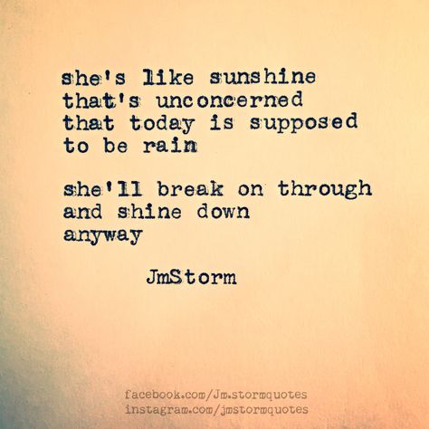 Unconcerned                                                                                                                                                                                 More Ray Of Sunshine Quotes, Jm Storm, Lovely Poetry, Be Vulnerable, Fahrenheit 451, Sunshine Quotes, Learn Seo, Marketing Affiliate, Always Sunny