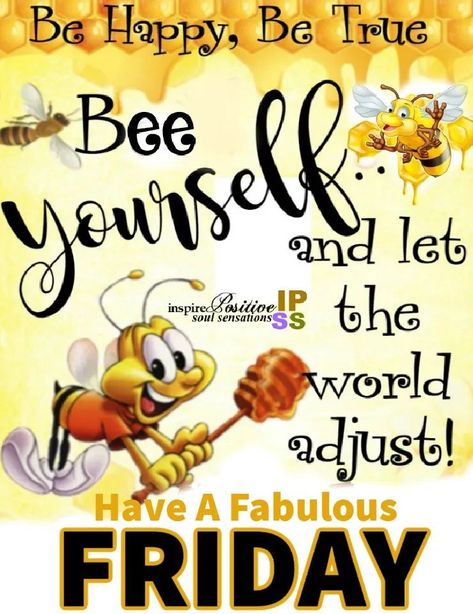 Bee Station, Happy Friday Funny Humor, Friday Funny Images, Night Hug, Friday Motivational Quotes, Friday Greetings, Quotes Friday, Good Night Hug, Friday Inspirational Quotes