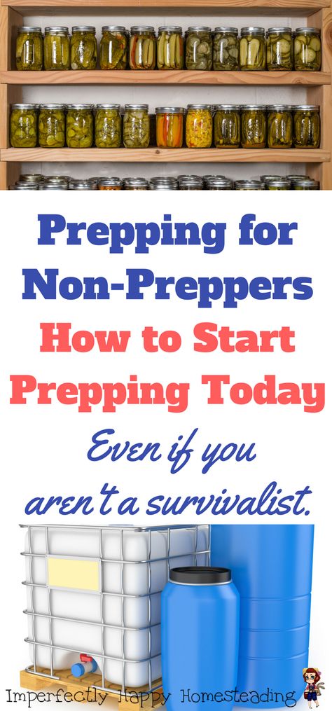 Prepping for Non-Preppers. How to start prepping, food storage and more...even if you aren't a survivalist.: Preppers Food Storage, Prepper Food, Doomsday Prepper, Doomsday Preppers, Doomsday Prepping, Emergency Preparation, Prepper Survival, Emergency Food, Emergency Supplies