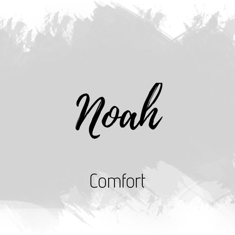 Noah Name Meaning, Gramer English, Noah Meaning, Noah Tattoo Name, Noah Aesthetic, Noah Name, Bible Baby Names, Sweet Girl Names, Arabic Baby Names