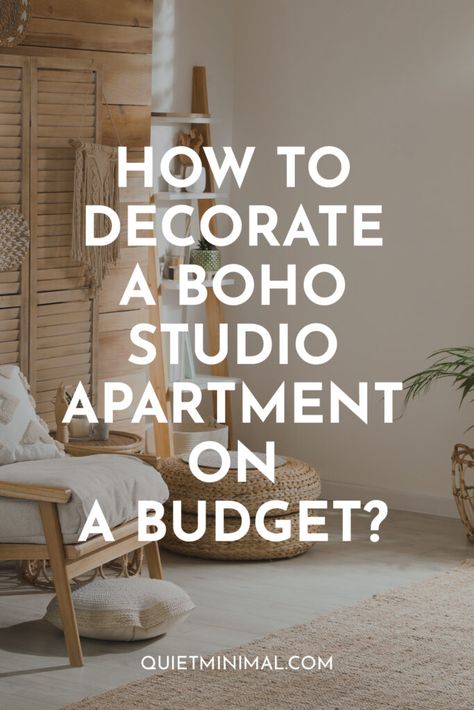 How To Decorate A Boho Studio Apartment On A Budget? | Simple Steps For Decorating A Small Home - Quiet Minimal - Interior Design Inspiration & Ideas Small Boho Studio Apartment Ideas, Studio Boho Apartment, Boho Chic Studio Apartment, Bohemian Studio Apartment Ideas, Boho Studio Apartment Ideas, Boho Studio Apartment, Bohemian Studio Apartment, Bohemian Studio, Apartment On A Budget