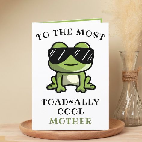 Looking for a unique way to express your love and humor to your parent? Our funny frog greeting card is the perfect choice for your mother on her birthday! Customize it by adding your own personal message.  Design features a cool green toad wearing sunglasses.  Great way to send birthday wishes to your favorite mom. Greetings For Mom Birthday, Birthday Card For Mom Funny, Cute Diy Birthday Cards For Mom, Happy Birthday Card For Mom, Mother Birthday Card Ideas, Funny Birthday Card Ideas, Happy Birthday Mom Cards, Diy Birthday Cards For Mom, Funny Bday Cards