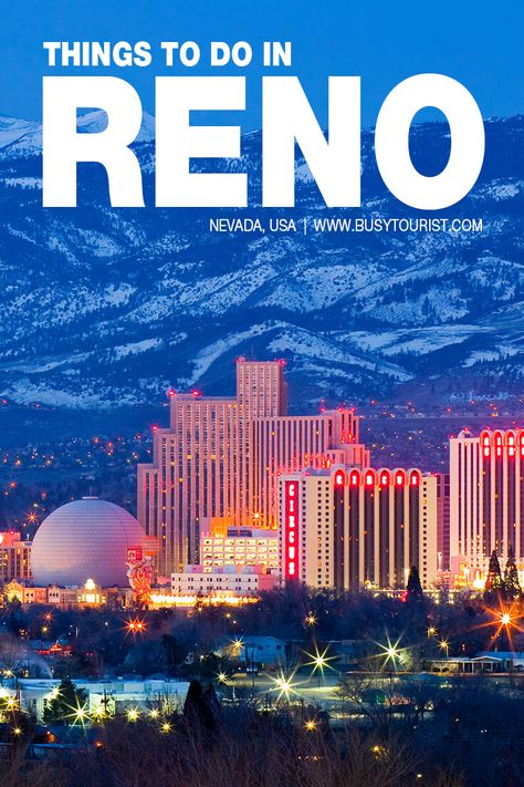 Planning to visit Reno, NV? This travel guide will show you the top attractions, best activities, places to visit & fun things to do in Reno, Nevada. Start planning your itinerary & bucket list now! #reno #renonevada #nevada #usatravel #usatrip #usaroadtrip #travelusa #travelunitedstates #ustravel #ustraveldestinations #americatravel #vacationusa Reno Nv Things To Do In, What To Wear In Reno Nevada, Reno Nevada Things To Do In, Things To Do In Reno Nevada, Reno Nevada Outfits, Fernley Nevada, Reno House, Indoor Things To Do, Tahoe Vacation