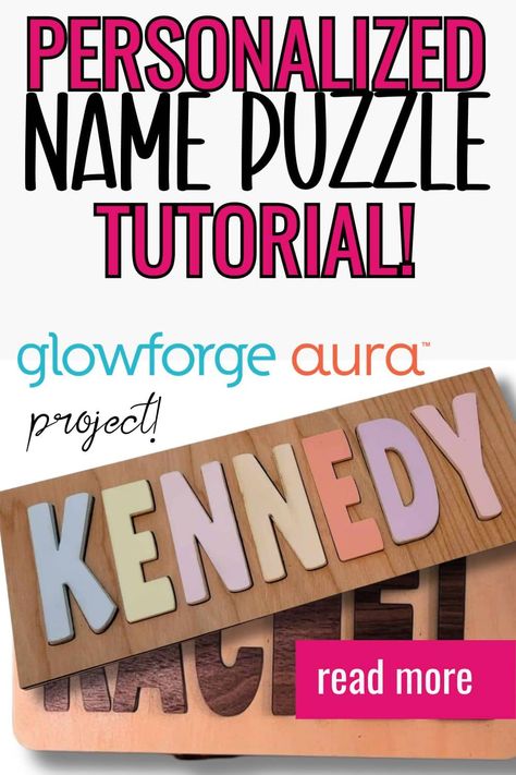 Personalized Name Puzzle - Easy Wooden Toy Glowforge Project Engraved Wood Ideas, Laser Engraved Baby Gifts, Glowforge Aura Project Ideas, Things To Make With Laser Engraver, Glowforge Gift Ideas, Laser Crafts To Sell, Glowforge Aura Projects To Sell, Laser Engraving Ideas To Sell, Laser Projects To Sell